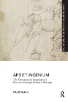 Book Cover for Ars et Ingenium: The Embodiment of Imagination in Francesco di Giorgio Martini's Drawings by Pari Rhode Island School of Design, Providence, Rhode Island, USA Riahi