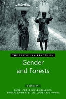 Book Cover for The Earthscan Reader on Gender and Forests by Carol J. Pierce Colfer