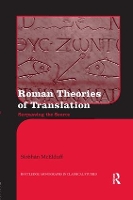 Book Cover for Roman Theories of Translation by Siobhán McElduff