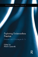 Book Cover for Exploring Evidence-based Practice by Martin University of Worcester, UK Lipscomb