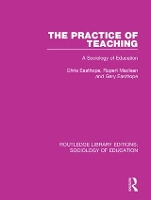 Book Cover for The Practice of Teaching by Chris Easthope, Rupert Maclean, Gary Easthope