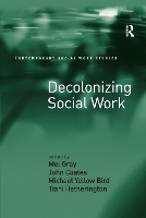 Book Cover for Decolonizing Social Work by Mel Gray