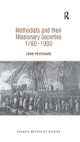 Book Cover for Methodists and their Missionary Societies 1760-1900 by John Pritchard