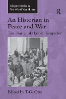 Book Cover for An Historian in Peace and War by TG Otte