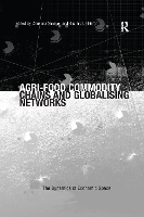 Book Cover for Agri-Food Commodity Chains and Globalising Networks by Richard Le Heron