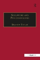 Book Cover for Sculpture and Psychoanalysis by Brandon Taylor