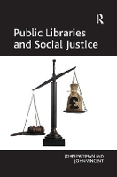 Book Cover for Public Libraries and Social Justice by John Pateman, John Vincent