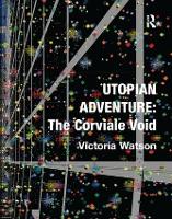 Book Cover for Utopian Adventure: The Corviale Void by Victoria Watson