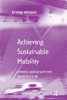 Book Cover for Achieving Sustainable Mobility by Erling Holden