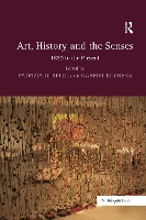 Book Cover for Art, History and the Senses by Patrizia Di Bello