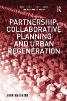 Book Cover for Partnership, Collaborative Planning and Urban Regeneration by John McCarthy