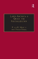 Book Cover for Latin America's Quest for Globalization by Félix E Martín, Pablo Toral