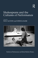 Book Cover for Shakespeare and the Cultures of Performance by Paul Yachnin