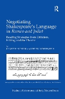 Book Cover for Negotiating Shakespeare's Language in Romeo and Juliet by Lynette Hunter, Peter Lichtenfels