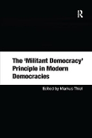 Book Cover for The 'Militant Democracy' Principle in Modern Democracies by Markus Thiel