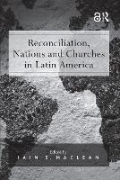 Book Cover for Reconciliation, Nations and Churches in Latin America by Iain S. Maclean