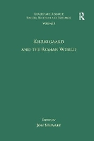 Book Cover for Volume 3: Kierkegaard and the Roman World by Jon Stewart