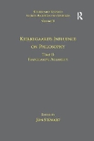 Book Cover for Volume 11, Tome II: Kierkegaard's Influence on Philosophy by Jon Stewart