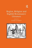 Book Cover for Region, Religion and English Renaissance Literature by David Coleman