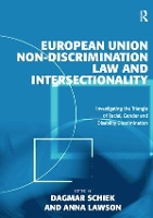 Book Cover for European Union Non-Discrimination Law and Intersectionality by Anna Lawson