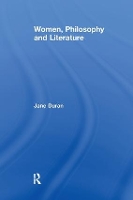 Book Cover for Women, Philosophy and Literature by Jane Duran