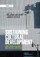 Book Cover for Sustaining Cultural Development by Biljana Mickov