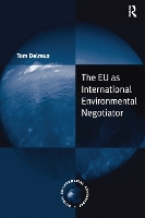 Book Cover for The EU as International Environmental Negotiator by Tom Delreux