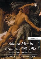 Book Cover for Painted Men in Britain, 1868–1918 by Jongwoo Jeremy Kim