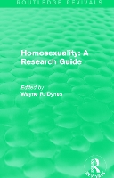 Book Cover for Routledge Revivals: Homosexuality: A Research Guide (1987) by Wayne R. Dynes