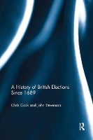 Book Cover for A History of British Elections since 1689 by Chris Cook, John Stevenson