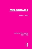 Book Cover for Melodrama by James L. Smith