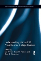 Book Cover for Understanding HIV and STI Prevention for College Students by Leo Binghamton University, Suny, Binghamton, NY, USA Wilton