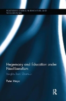 Book Cover for Hegemony and Education Under Neoliberalism by Peter Mayo