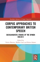 Book Cover for Corpus Approaches to Contemporary British Speech by Vaclav Brezina