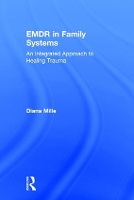 Book Cover for EMDR in Family Systems by Diana (The Neurovation Center, Connecticut, USA) Mille