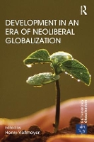 Book Cover for Development in an Era of Neoliberal Globalization by Henry Veltmeyer