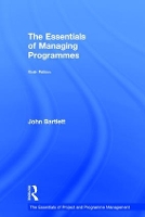 Book Cover for The Essentials of Managing Programmes by John Bartlett