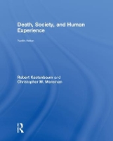 Book Cover for Death, Society, and Human Experience by Robert Kastenbaum, Christopher M Moreman