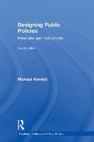 Book Cover for Designing Public Policies by MIchael Howlett, Michael (Simon Fraser University, Canada) Howlett