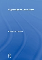 Book Cover for Digital Sports Journalism by Charles Lambert