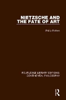 Book Cover for Nietzsche and the Fate of Art by Philip Pothen