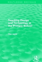 Book Cover for Teaching Design and Technology in the Primary School (1993) by Tina Jarvis