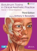 Book Cover for Botulinum Toxins in Clinical Aesthetic Practice 3E, Volume One by Anthony V Benedetto