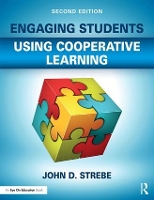 Book Cover for Engaging Students Using Cooperative Learning by John D. Strebe