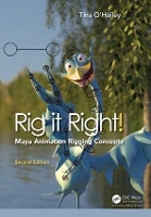 Book Cover for Rig it Right! Maya Animation Rigging Concepts, 2nd edition by Tina O'Hailey