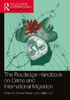 Book Cover for The Routledge Handbook on Crime and International Migration by Sharon Pickering