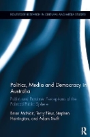 Book Cover for Politics, Media and Democracy in Australia by Brian McNair, Terry Flew, Stephen Harrington, Adam Swift