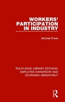 Book Cover for Workers' Participation in Industry by Michael Poole