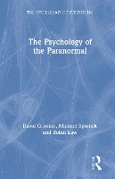 Book Cover for The Psychology of the Paranormal by David Formerly at the University of Westminster, UK Groome, Michael Emeritus Professor of Psychology in the psychol Eysenck