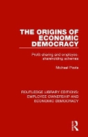 Book Cover for The Origins of Economic Democracy by Michael Poole